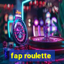 fap roulette